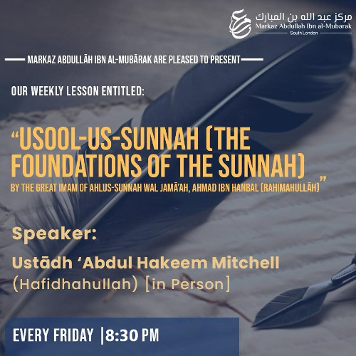 Markaz AIM Lesson - Usool Us Sunnah (L22) - Ustaadh Abdul Hakeem Mitchell - 04APR25