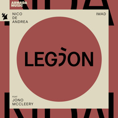 Nico de Andrea & Imad feat. Jono McCleery - Legion