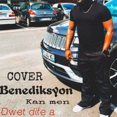 Benediksyon kan menm _remix by DWET DIFE A