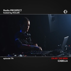 RadioProspect 114 - Izabella