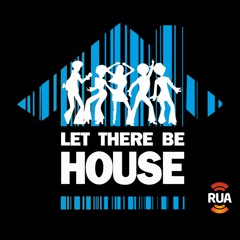 Let There Be House - 02Set23