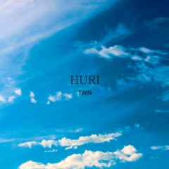 Twin - HURI