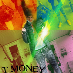 For Real - T money