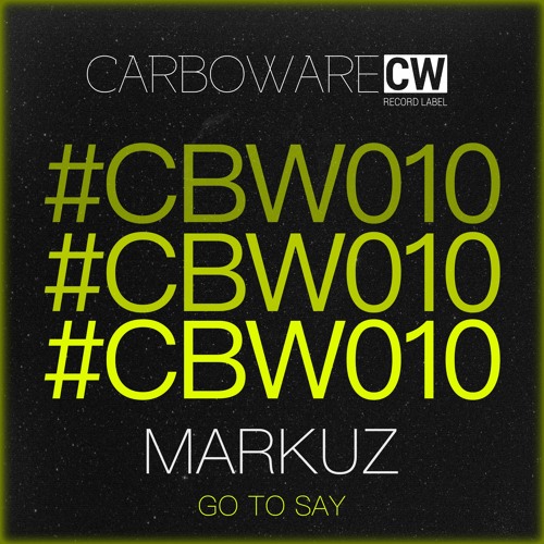 Markuz - Got To Say (Extended Mix)