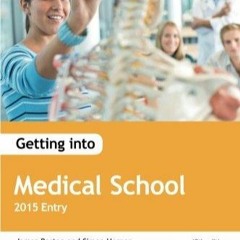 Kindle (online PDF) Getting into Medical School 2015 Entry