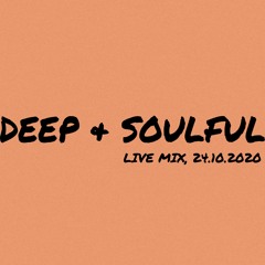 Deep & Soulful House Mix