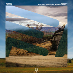Dan Bay - Ankara (Anatolian Sessions Remix)