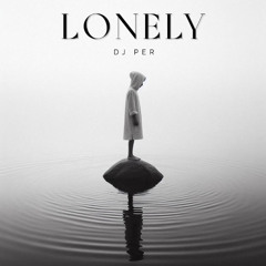 LONELY
