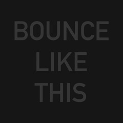 YOELLE - BOUNCE LIKE THIS