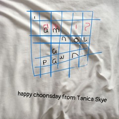 happy choonsday from Tanica Skye