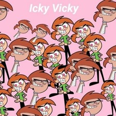 Icky Vicky ft. Haven! (Fairly Odd)