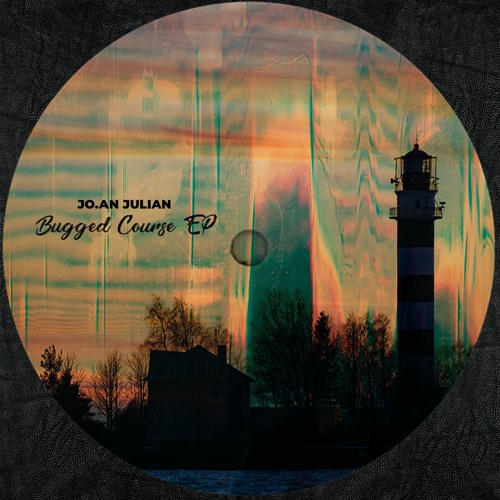 Jo.an Julian - Bugged Course (Original Mix)