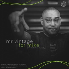 MrVintage - For Mike [2020]