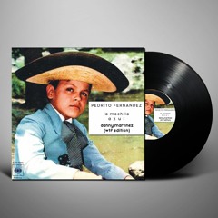 Pedrito Fernandez - La Mochila Azul (Danny Martinez WTF Bootleg)