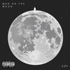 Man On The Moon (prod. by EPIK)