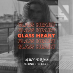 Glass Heart [Hardcore mix]
