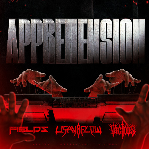 FIELDZ, Usaybflow & VICIOUS - Apprehension