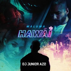 95 - HAWAI VS APARENTEMENTE - MALUMA FT ARCANGEL & OTROS - MASHUP - DJ JESUS OLIVERA - DJ JUNIOR AZO