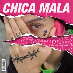 Chica Mala