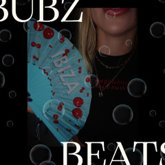 BUBZ BEATS