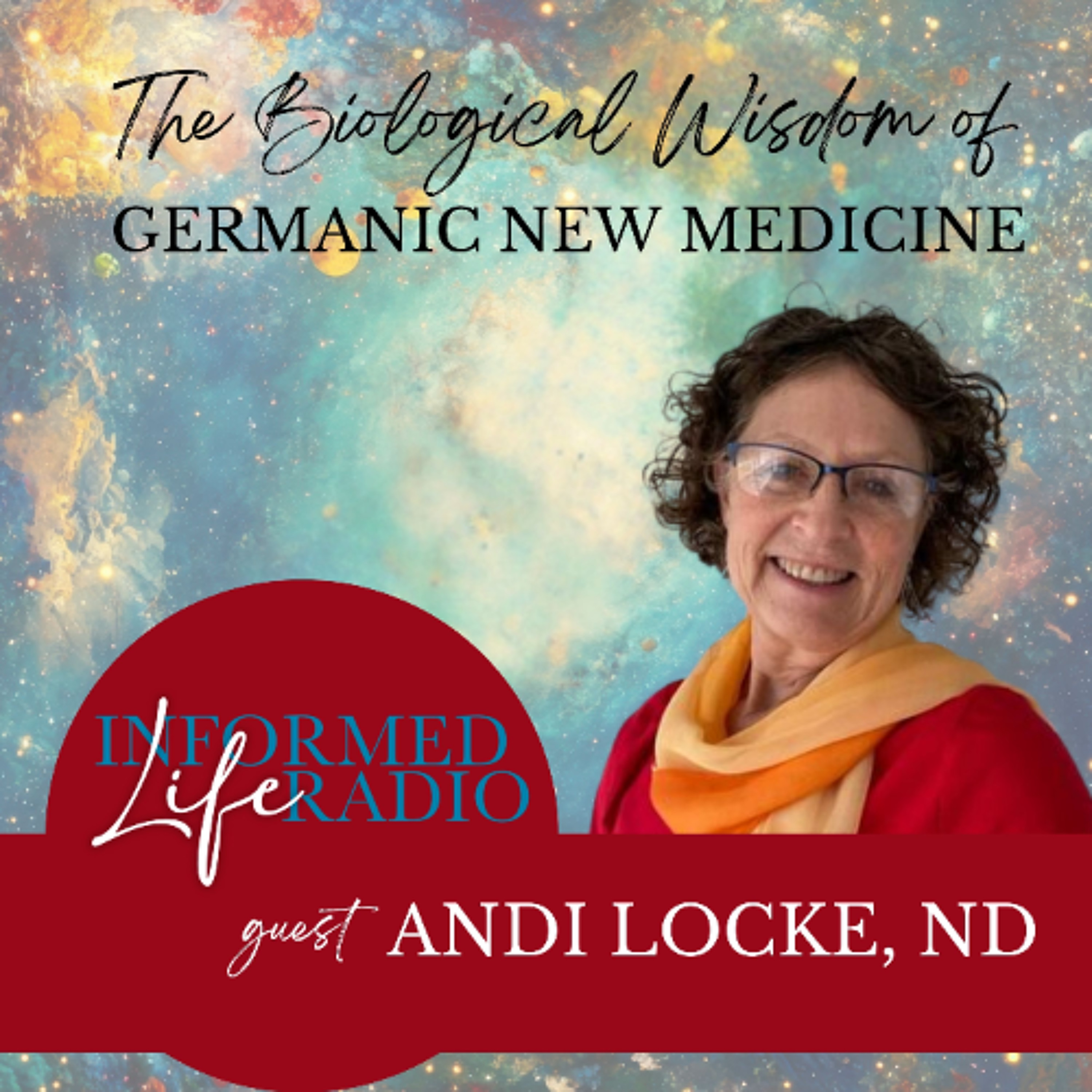 Informed Life Radio 11-21-25 The Biological Wisdom of Germanic New Medicine