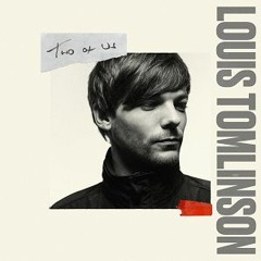 Louis Tomlinson - Two Of Us (SPARQ Remix)