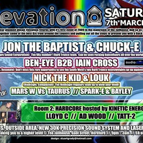 JTB & DJ Chuck-E Live @ Elevation, The Jailhouse, Hereford, 07/03/2009