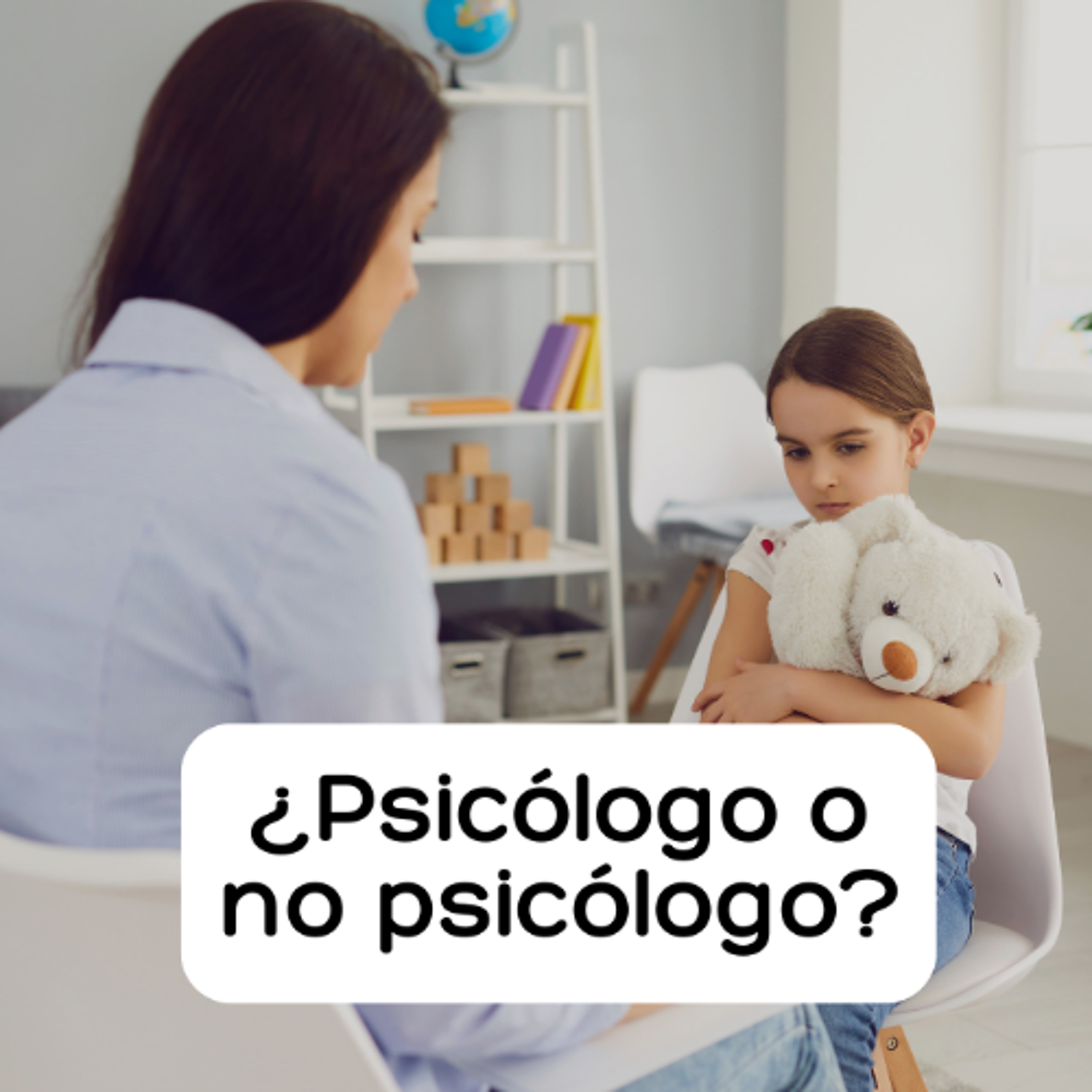 [#Podcast] ¿Psicólogo o no psicólogo? Cuándo y a quién consultar - Psychologist or not psychologist? episode artwork