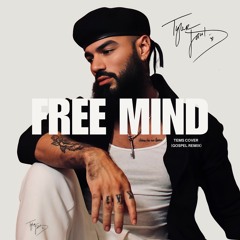 TEMS FREE MIND TYLER JACOB GOSPEL COVER