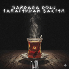 bardağa dolu tarafından baktım