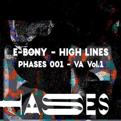Premiere: E-bony - High Line