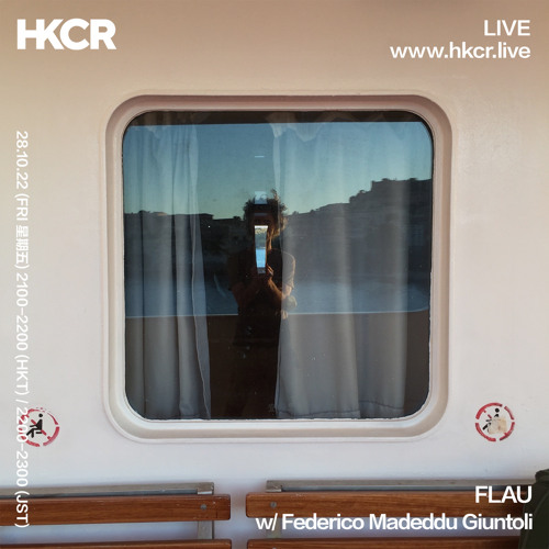 FLAU w/ Federico Madeddu Giuntoli - 28/10/2022