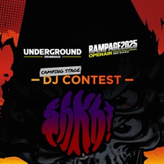 UNDERGROUND X RAMPAGE - SHKH! DJ CONTEST 2025