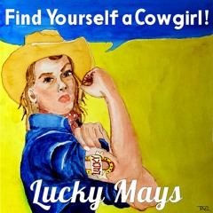 Find Yourself A Cowgirl