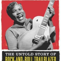 Read online Shout, Sister, Shout!: The Untold Story of Rock-and-Roll Trailblazer Sister Rosetta Thar