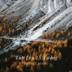 Túp Lều Lý Tưởng