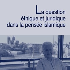 ⚡PDF❤ La question ?thique et juridique dans la pens?e islamique (Etudes Musulman
