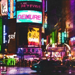 Demure (prod. zivo)