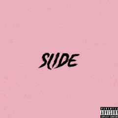 Slide (Ft. Addy Roe)