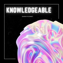 DarKYYComet - Knowledgeable (Free Download)