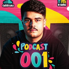 PODCAST 001 DE CARNAVAL (CARIELLO DJ)