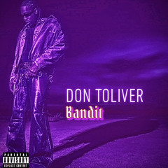 Don Toliver-Bandit(Chopped and Screwed)