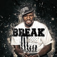 Break | 50 Cent Type Beat