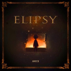 Juicce - Elipsy (Remix)