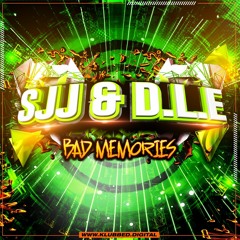 S.J.J & D.L.E - BAD MEMORIES (  OUT ON KLUBBED.DIGITAL 9TH SEPT EP)