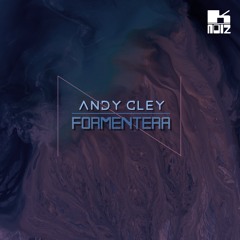 Andy Cley - Formentera (Original Mix)