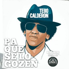 Tego Calderón - Pa Que Retozen - Intro-Outro-Extended