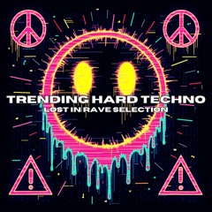 TRENDING HARD TECHNO SOUNDs