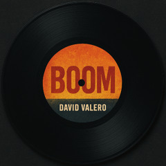 David Valero - Boom (Original Mix)