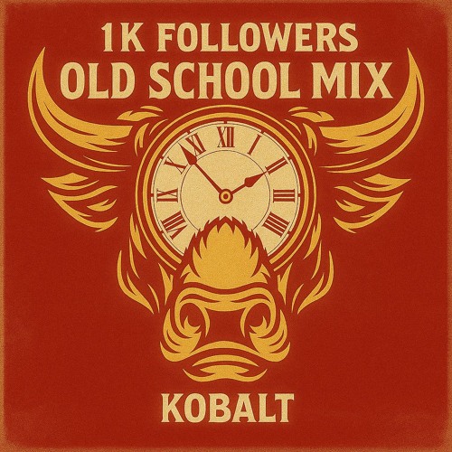 KOBALT - BACK IN TIME (OLD SCHOOL MIX 1K FOLLOWERS)